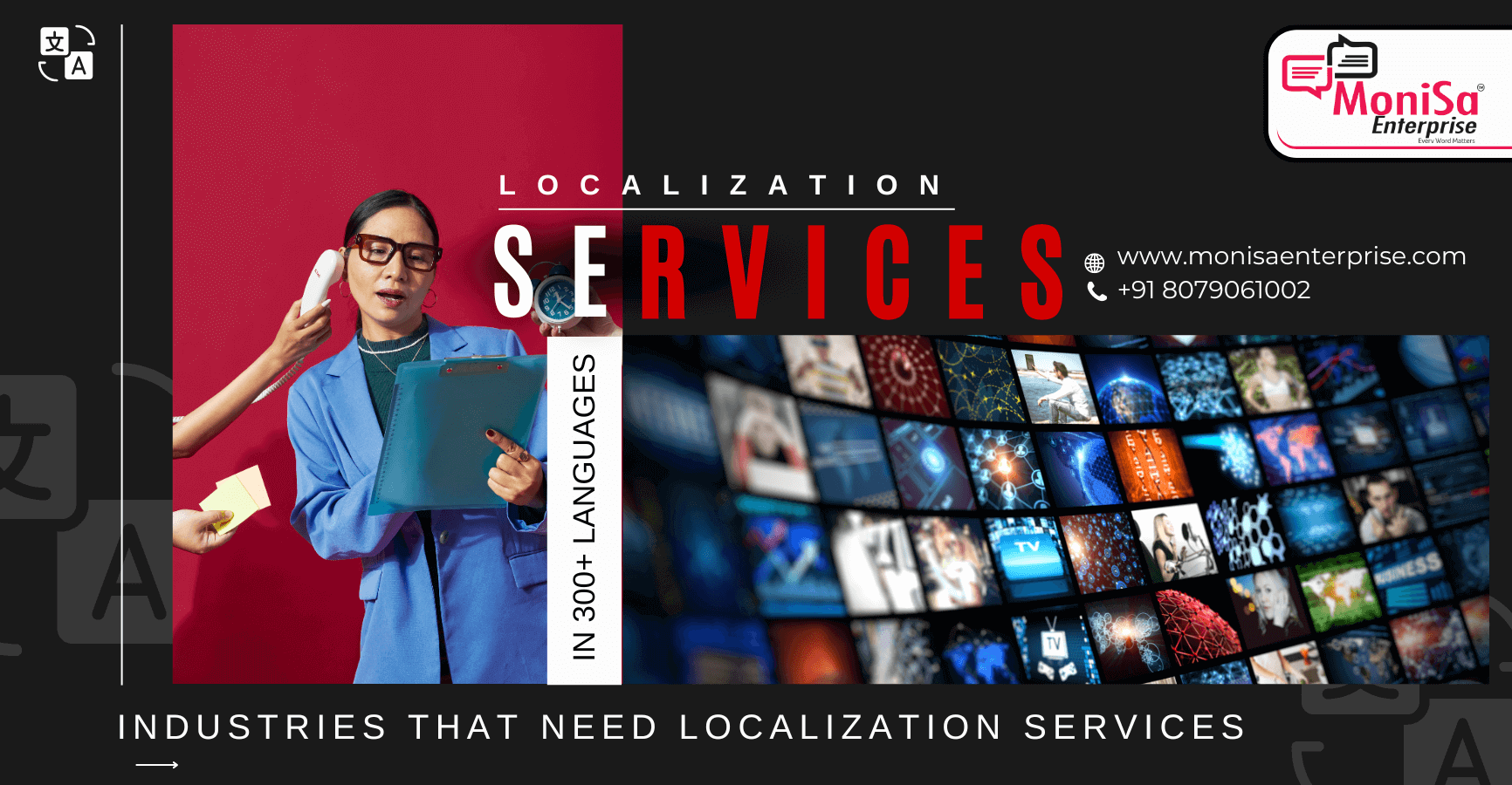 Most Industries That Need Localization Services