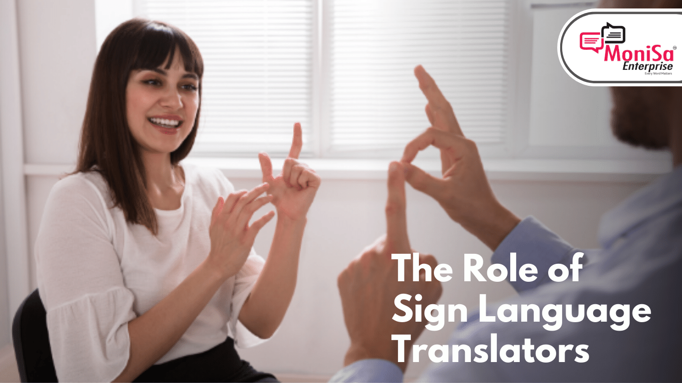 The Role of Sign Language Translators