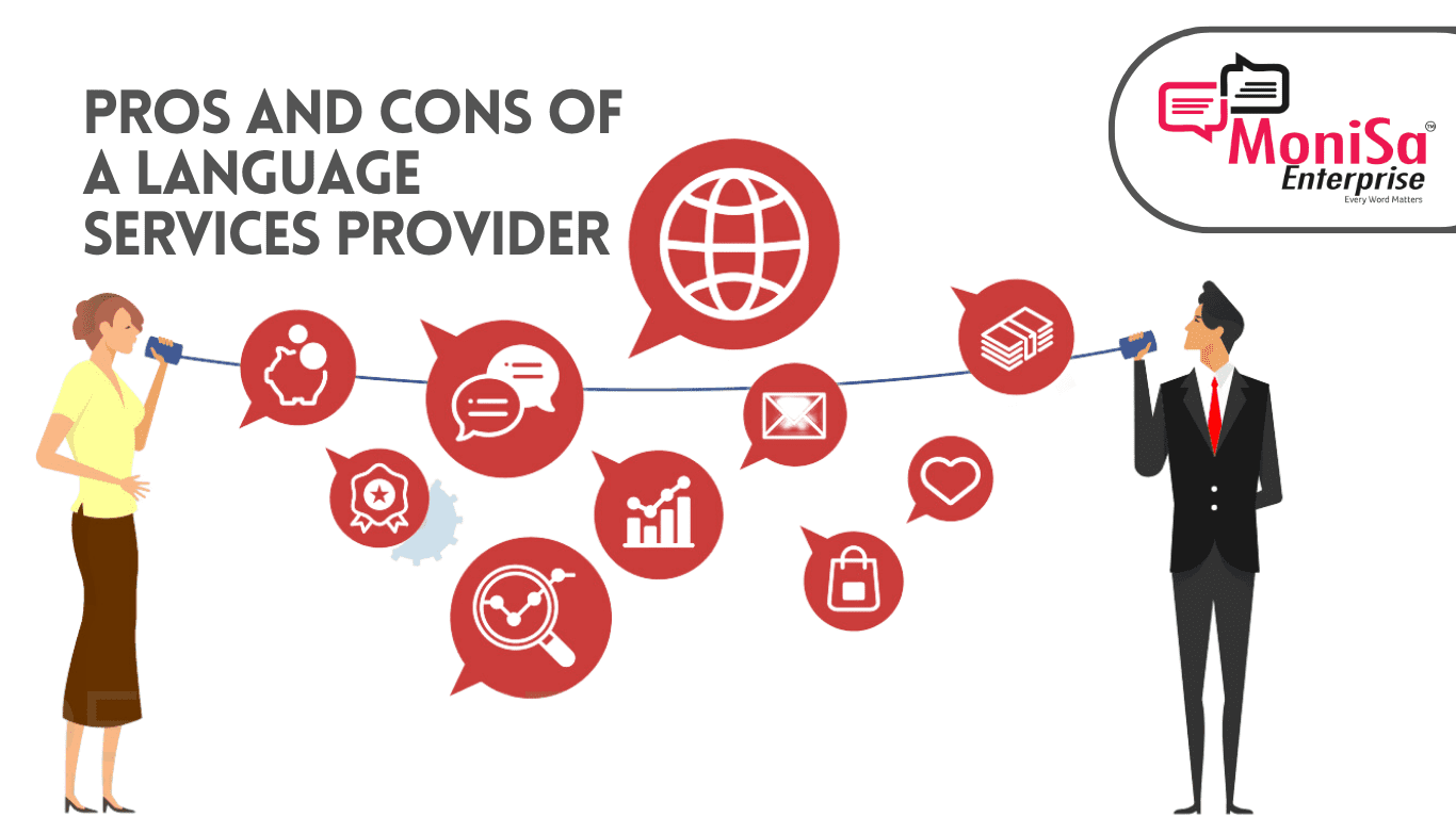 Pros and Cons of a Language Services Provider
