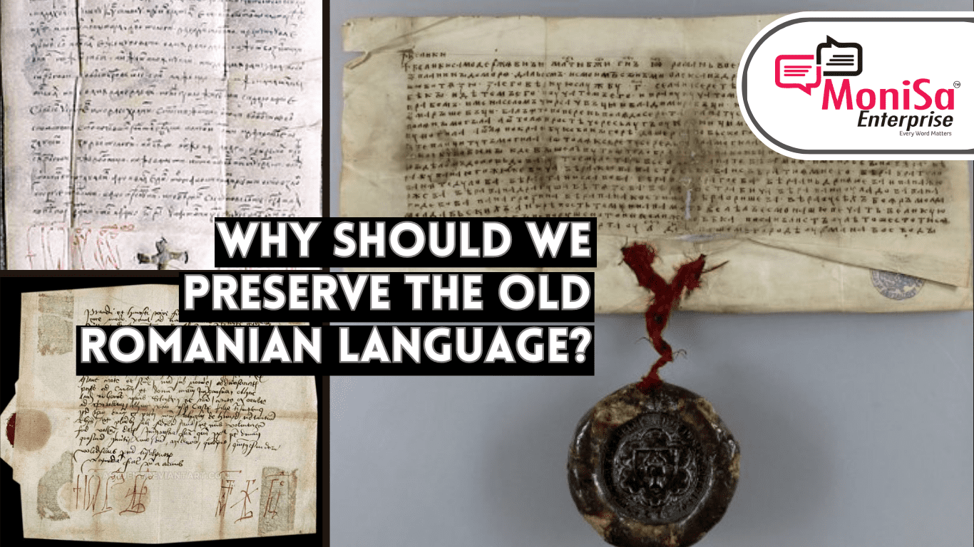 Why should we preserve the Old Romanian language?
