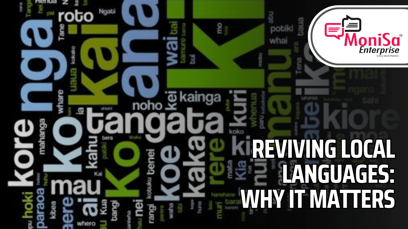 Reviving local languages: Why it matters