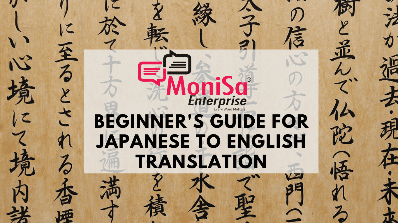 Japanese translation: All you need to know about translation from Japanese to English