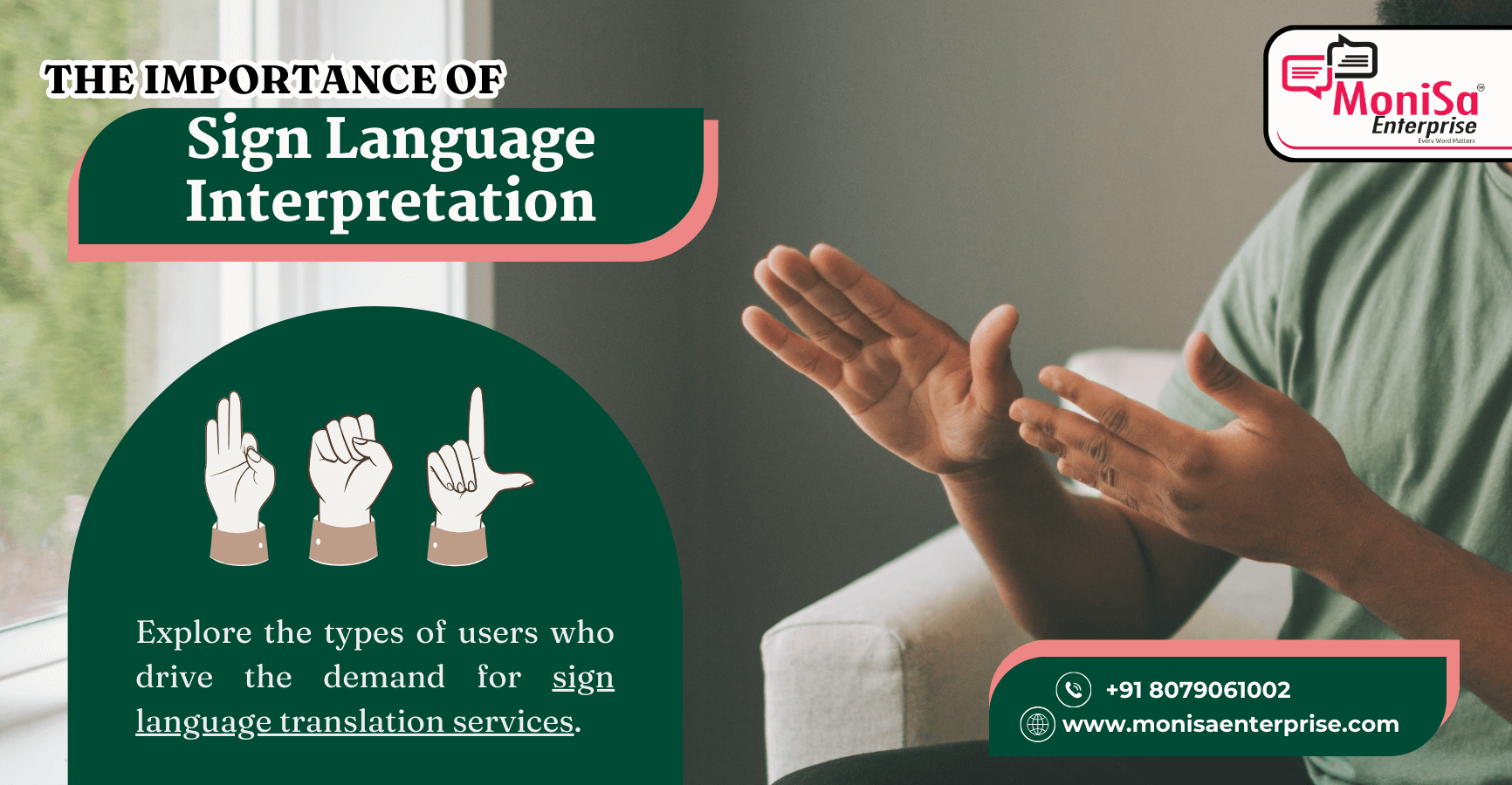 The Importance of Sign Language Interpretation