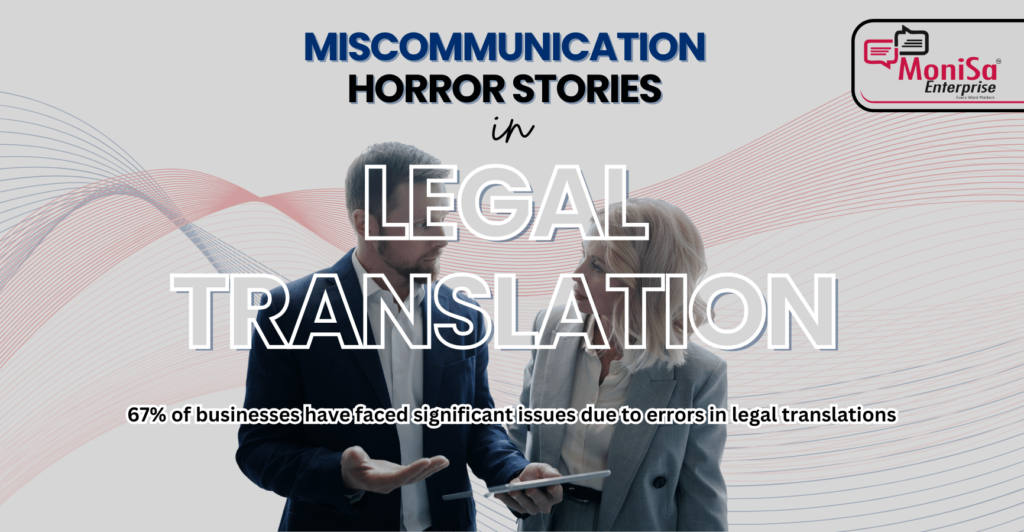 Miscommunication Horror Stories in Legal Translation