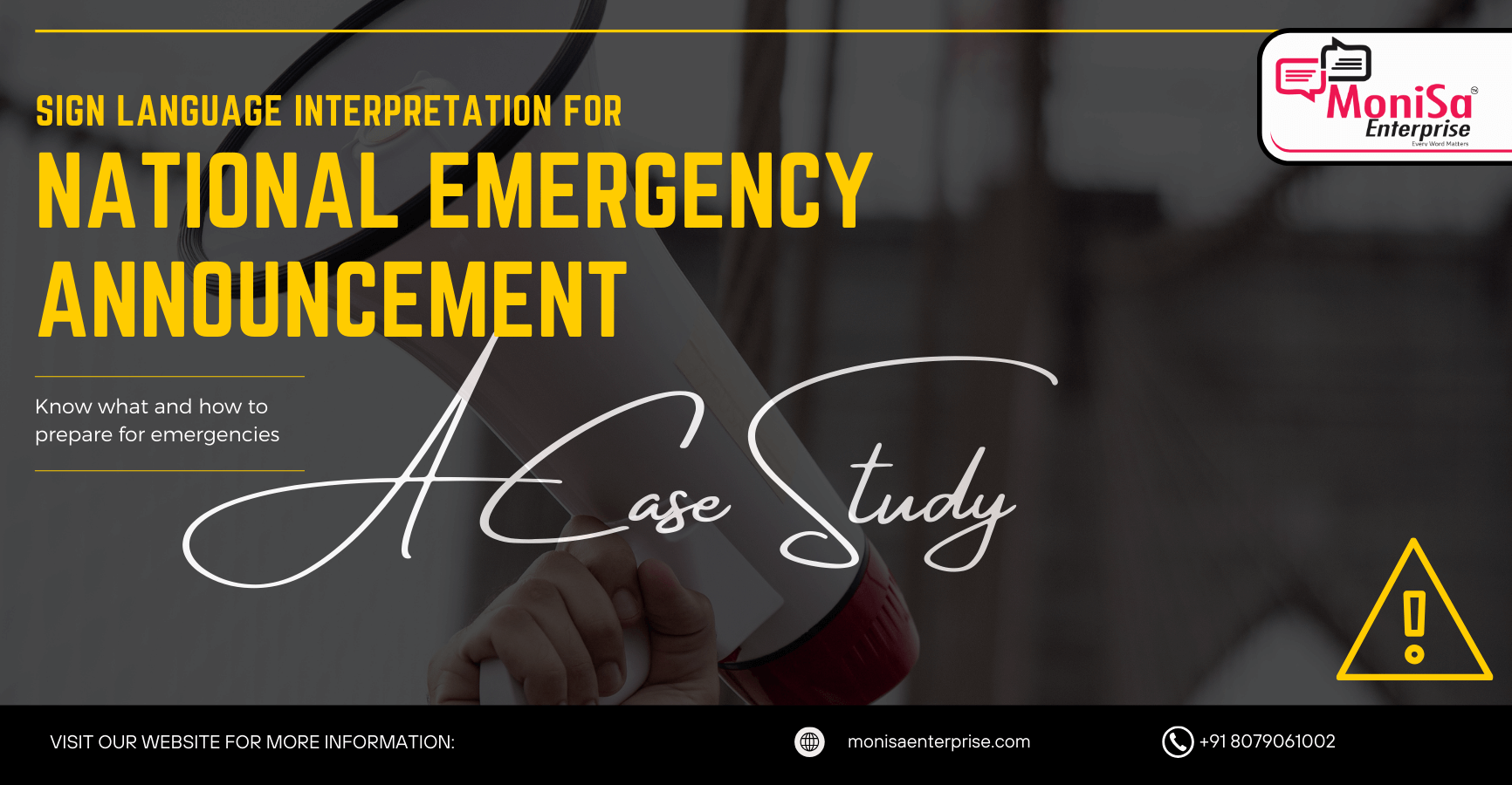 Sign Language Interpretation for National Emergency Announcement