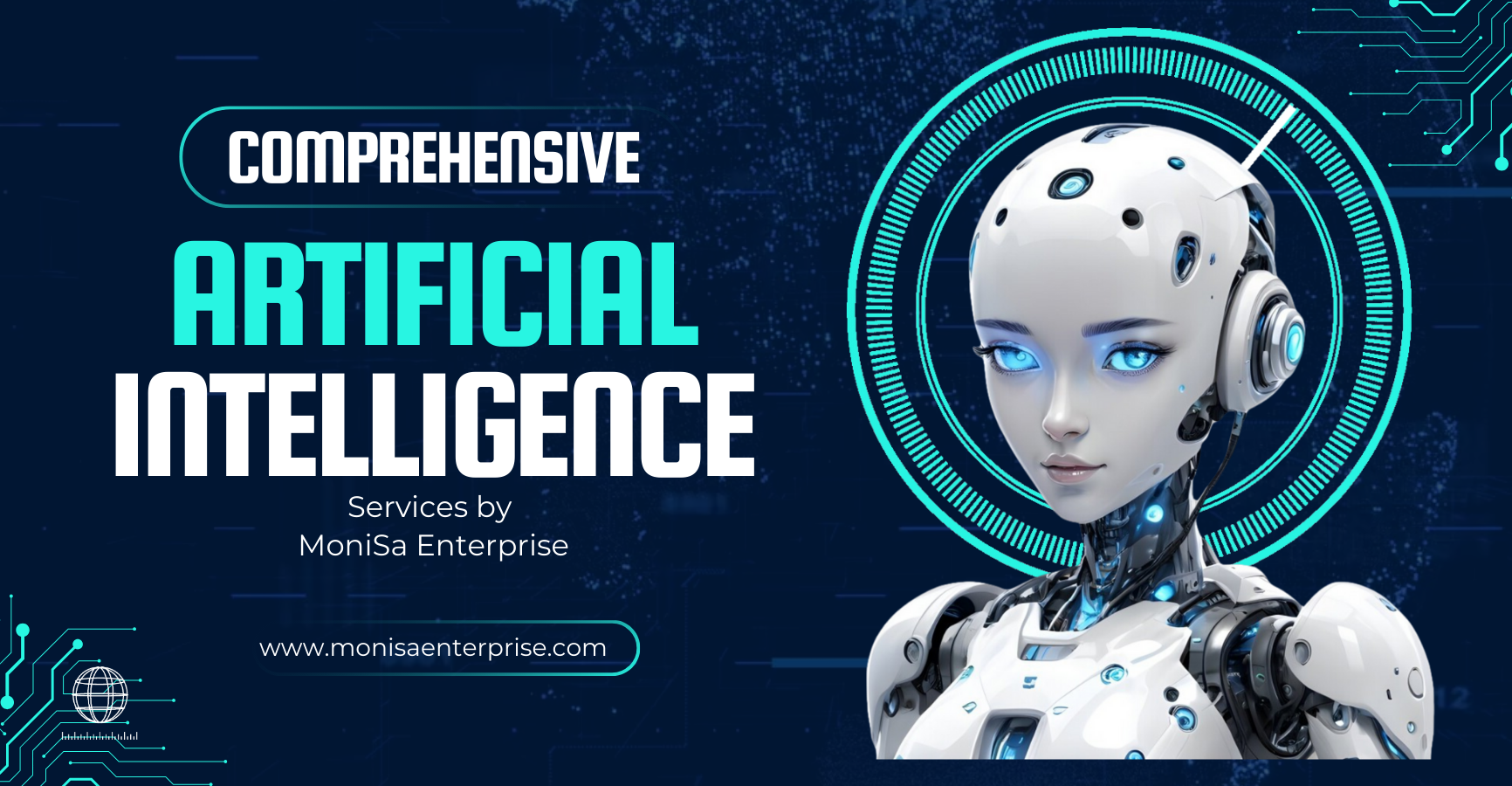 Comprehensive Artificial Intelligence Services by MoniSa Enterprise