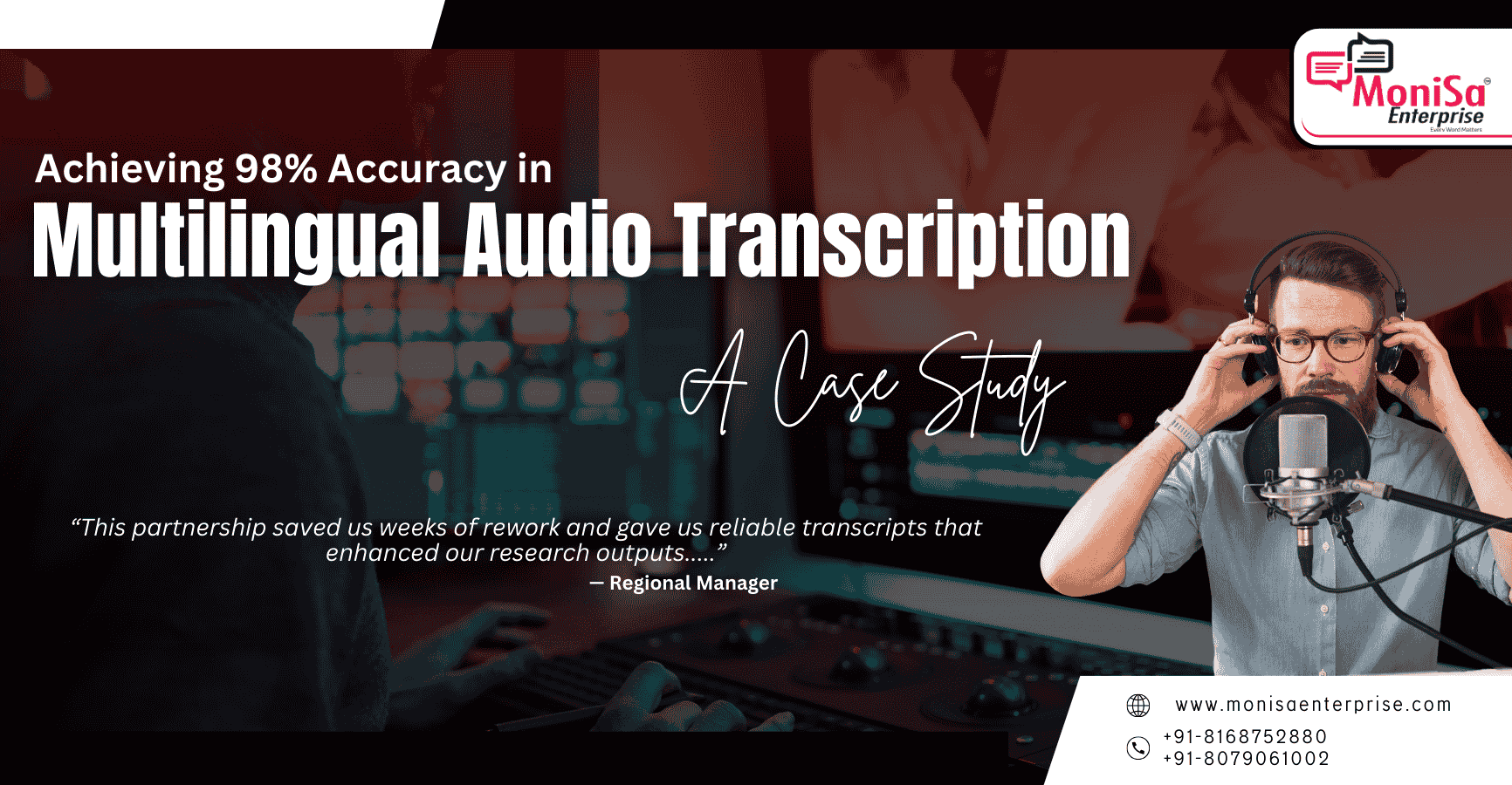 Multilingual Audio Transcription – A MoniSa Enterprise Success Story