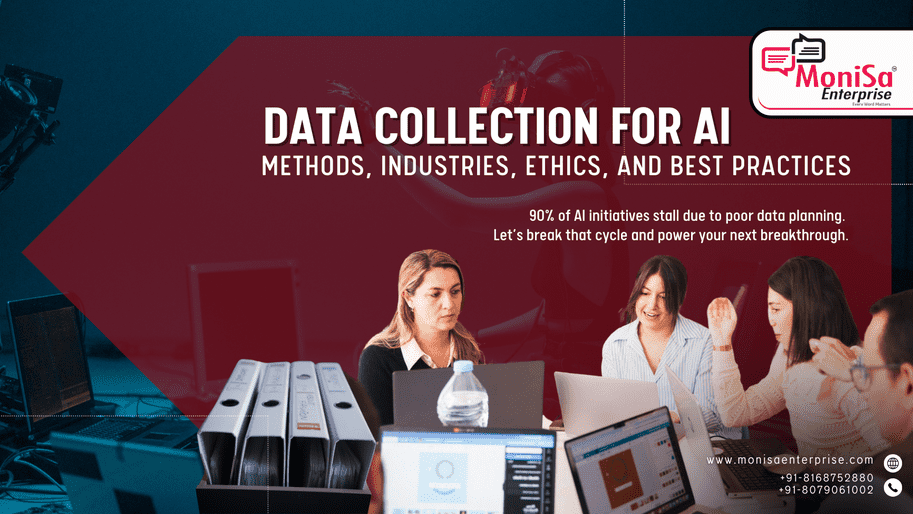Data Collection for AI: Methods, Industries, Ethics, and Best Practices